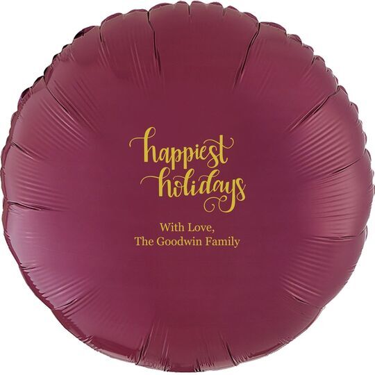 Hand Lettered Happiest Holidays Mylar Balloons
